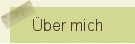 �ber mich
